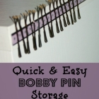Bobby Pin Storage...a Saturday Solution