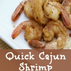 Quick Cajun Shrimp