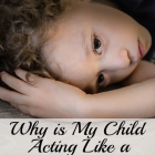 Why Does My Child Act Like a Hypochondriac