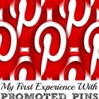 My First Experience with Promoted Pins on Pinterest
