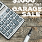 Tips that Helped Me Make $1000 at My Garage Sale