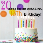 20 Ideas for a Girls 13th Birthday