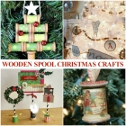 Wooden Spool Craft Ideas for Christmas