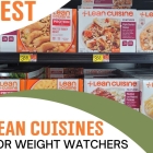 Best Lean Cuisines for Weight Watchers
