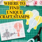 Where to Find Unique Craft Stamps