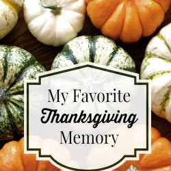 Thanksgiving Memories