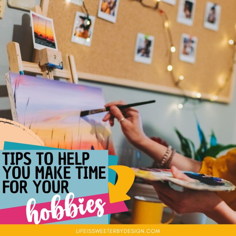 making time for your hobbies