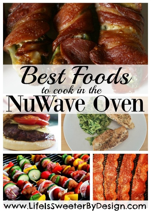 best foods to make in the nuwave oven