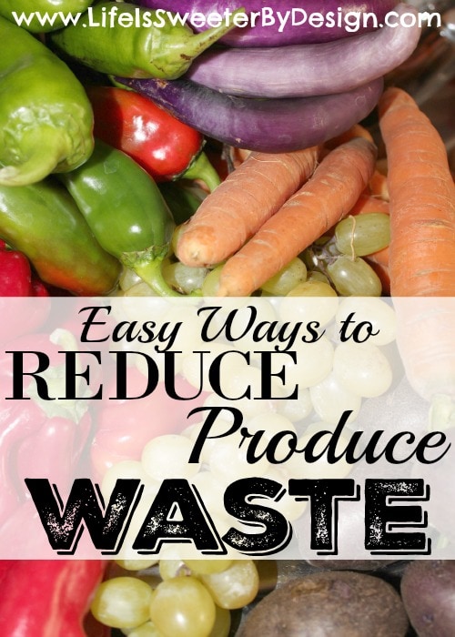 reduce produce waste