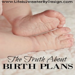 Truth about birth plans