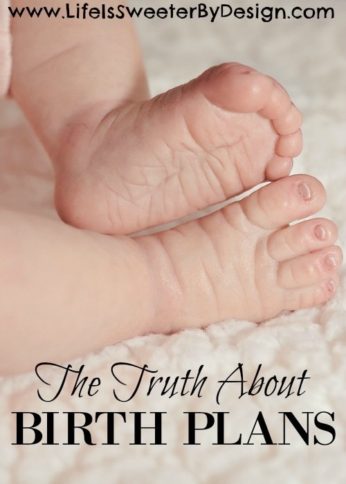 truth about birth plans