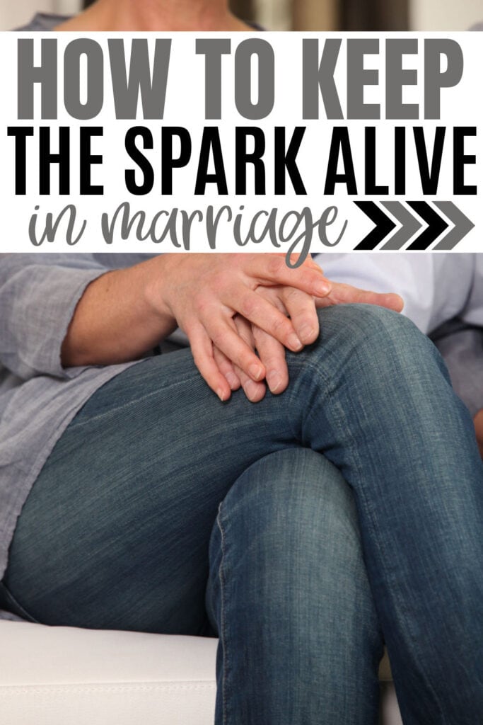 How to Keep the Spark Alive in Marriage