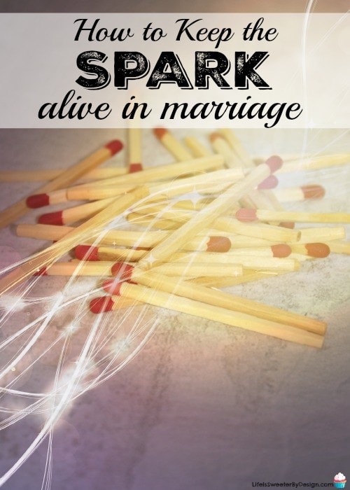 keep the spark alive in marriage