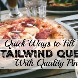 fill your tailwind queue