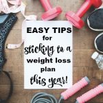 Tips for Sticking to a Diet This Year