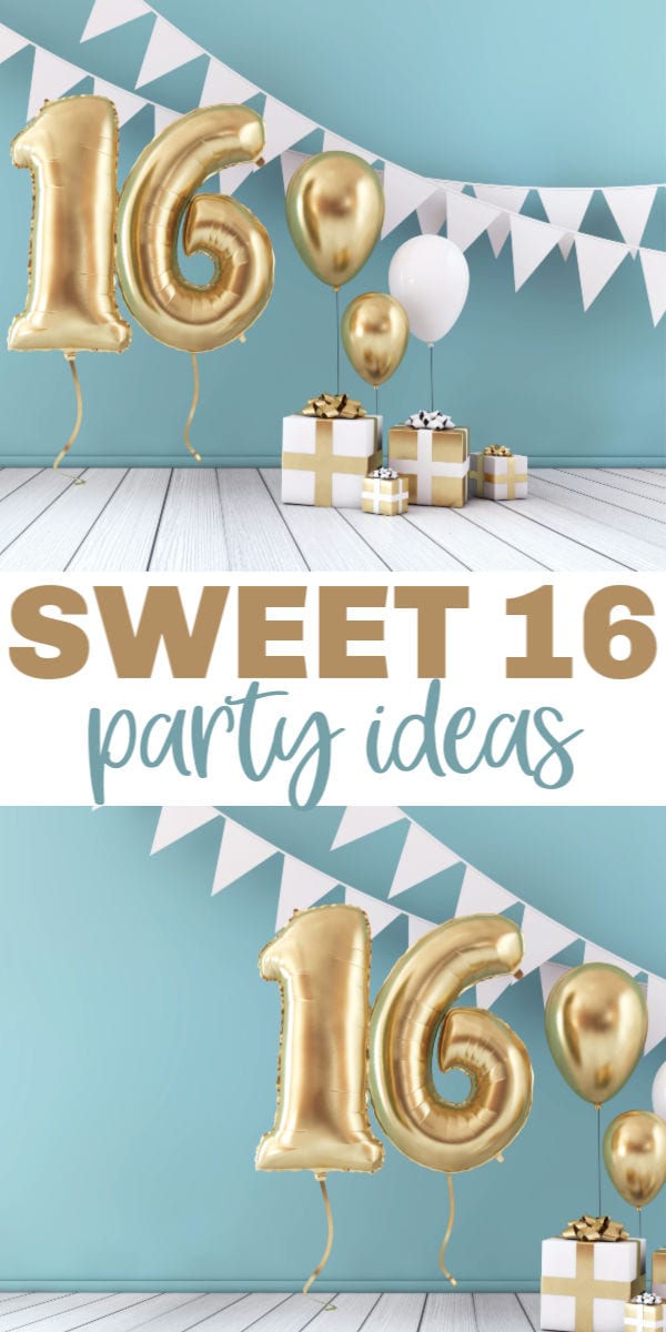 sweet 16 ideas for an extra special birthday