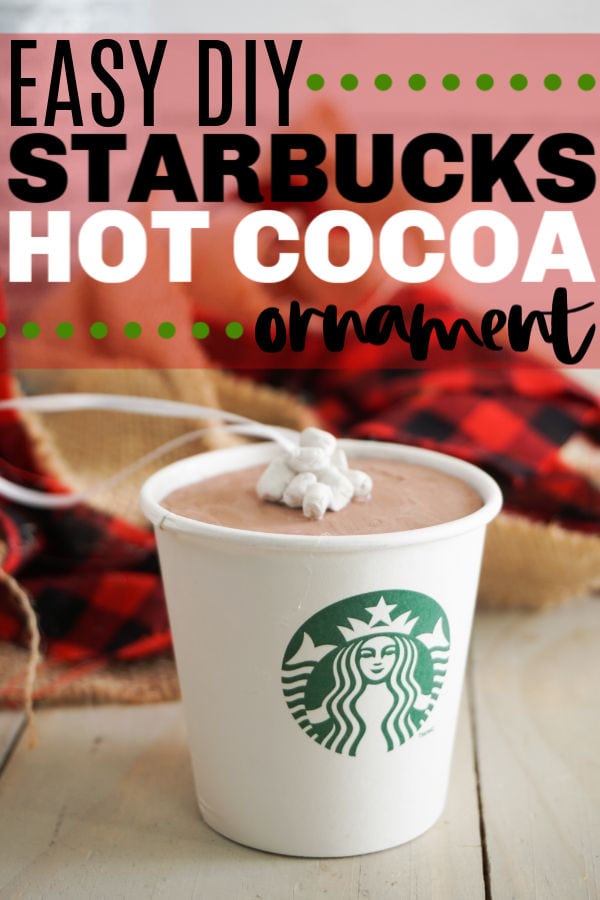 DIY Starbucks Hot Cocoa Ornament
