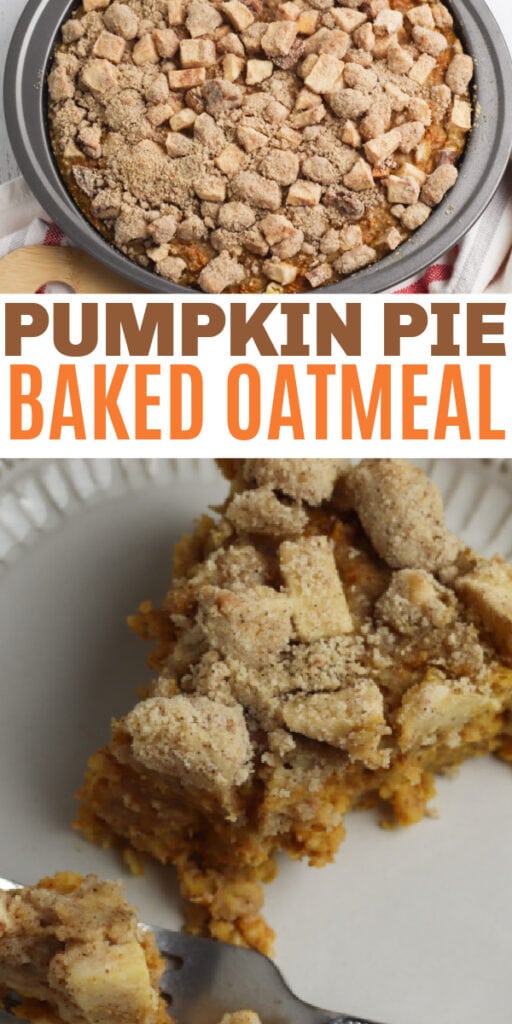 Pumpkin Pie Baked Oatmeal