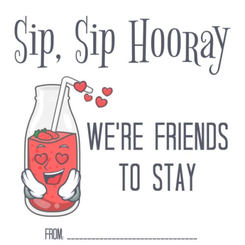 Printable Sip Sip Hooray Valentines - Life is Sweeter By Design
