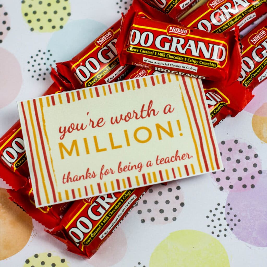 you're worth a million teacher gift tag with 100 grand candy bar