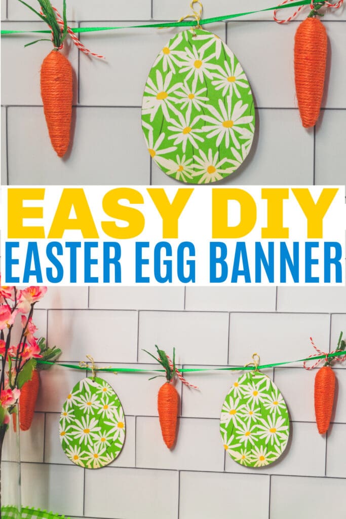 Easy DIY Easter Egg Banner