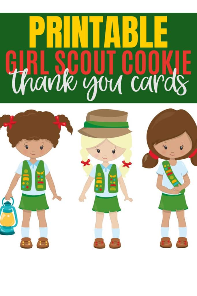 Free Printable Girl Scout Cookie Thank You Cards Pin