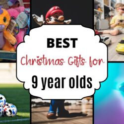 Best Christmas Presents for 9 year old kids