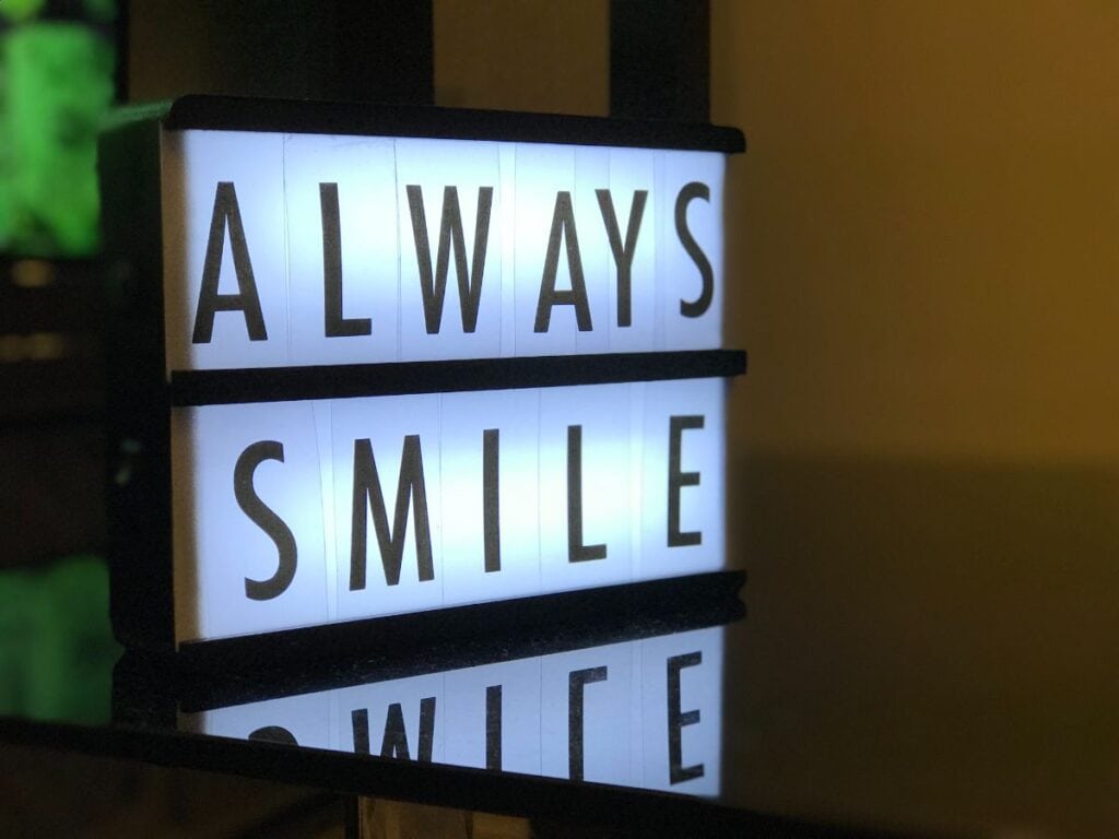 light box with message Always Smile