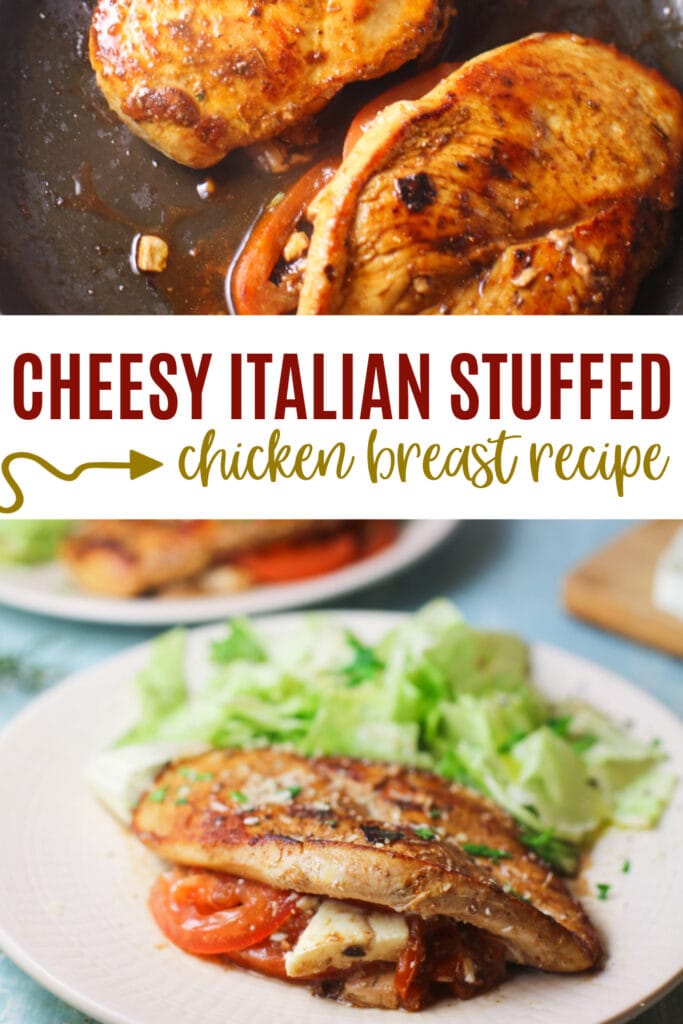 Cheesy Italian Stuffed Chicken Breasts Recipe Pin