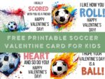 Free Soccer Valentine Printable Cards for Kids - Life is Sweeter By Design