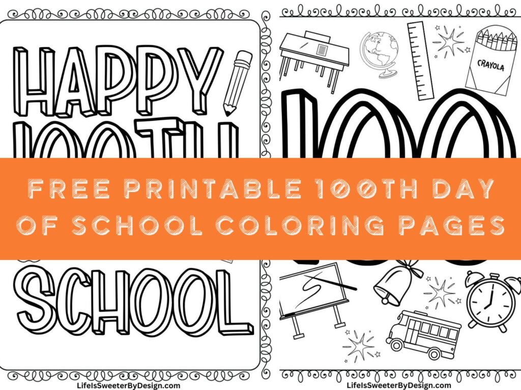 2 Cute 100th Day Color Sheet Printable