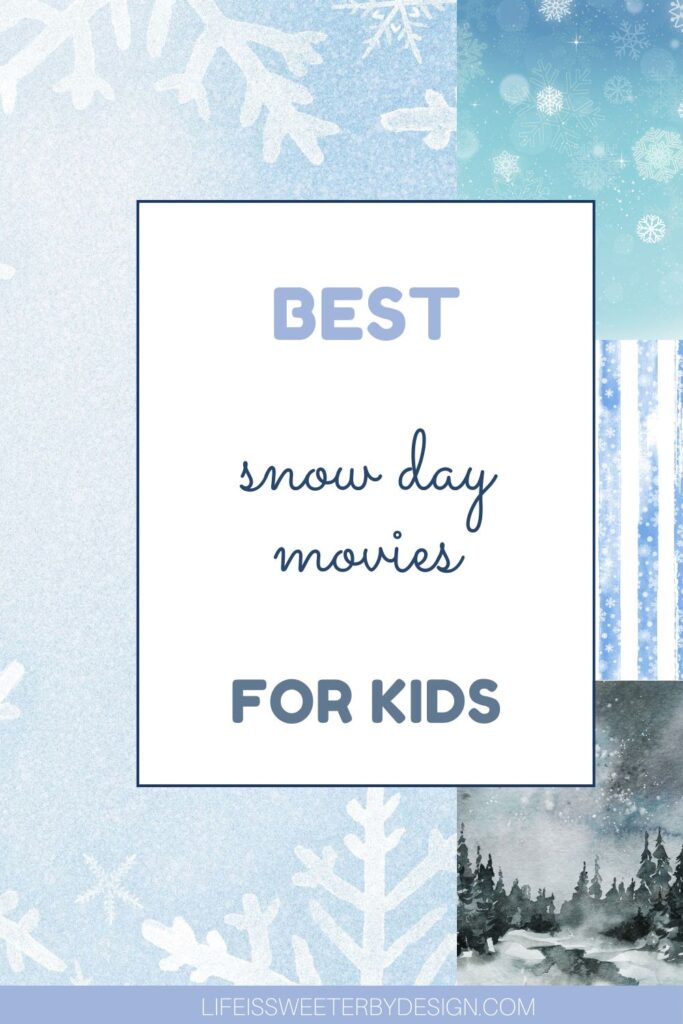 Best Snow Day Movies for Kids Pin