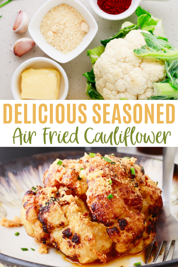 air fried seasoned cauliflower post pin