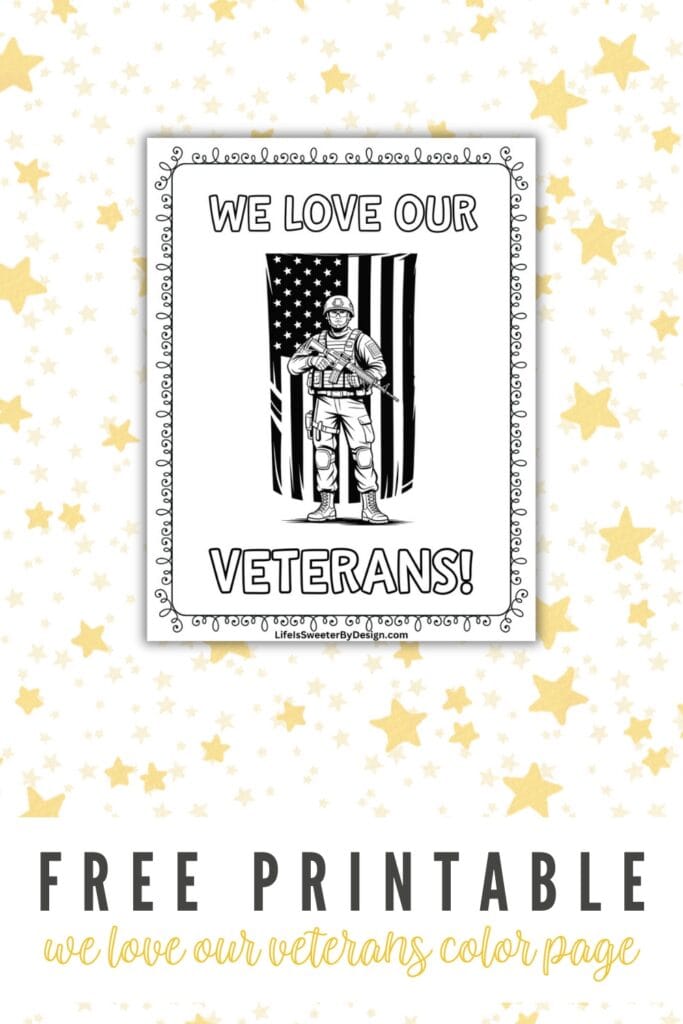 Free Printable We Love Our Veterans Coloring Page Pin