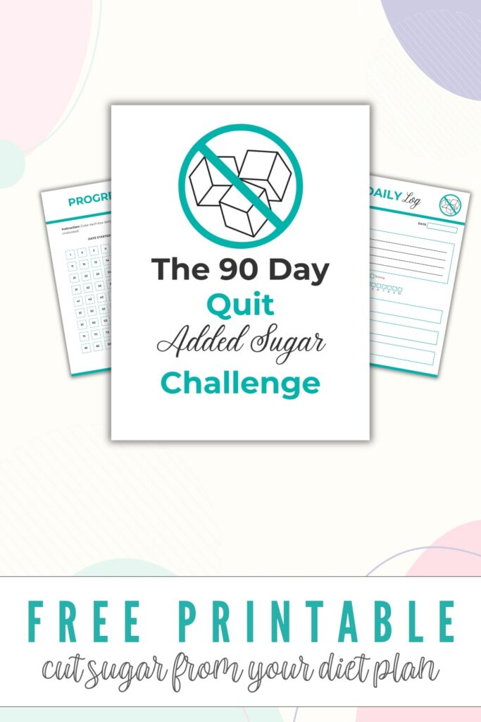 Free Printable Cut Sugar From Your Diet Pin